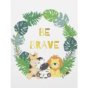 BE BRAVE (WILD & FREE) - SINGLE JERSEY PANEL