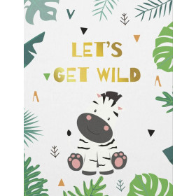 LET'S GET WILD (WILD & FREE) - SINGLE JERSEY PANEL