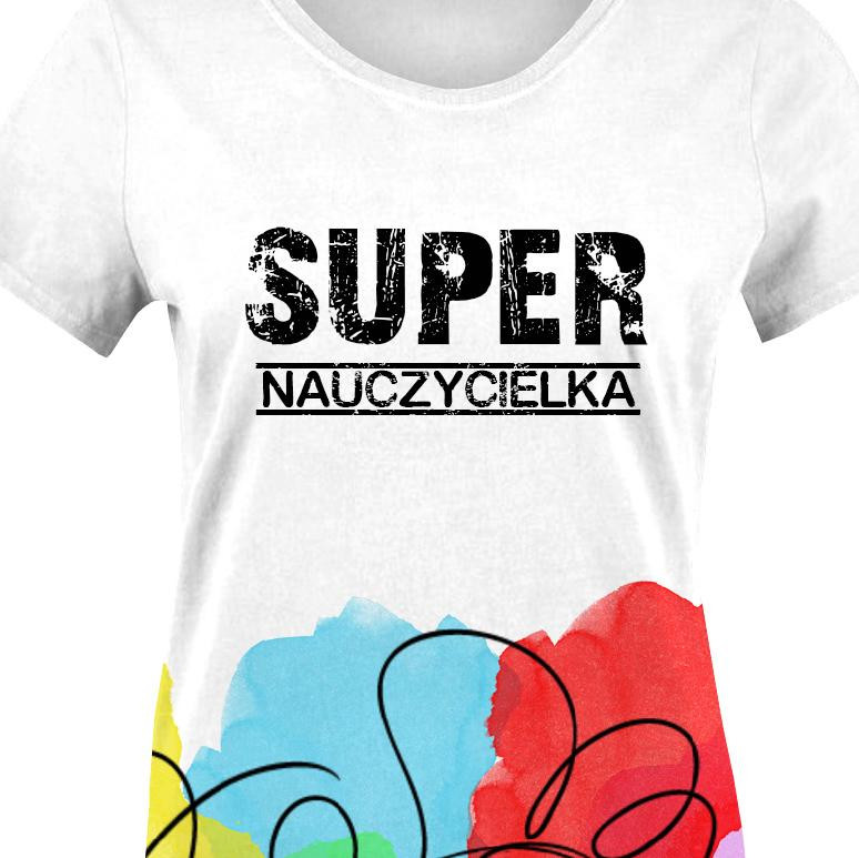 DÁMSKÉ TRIČKO - SUPER NAUCZYCIELKA - single jersey