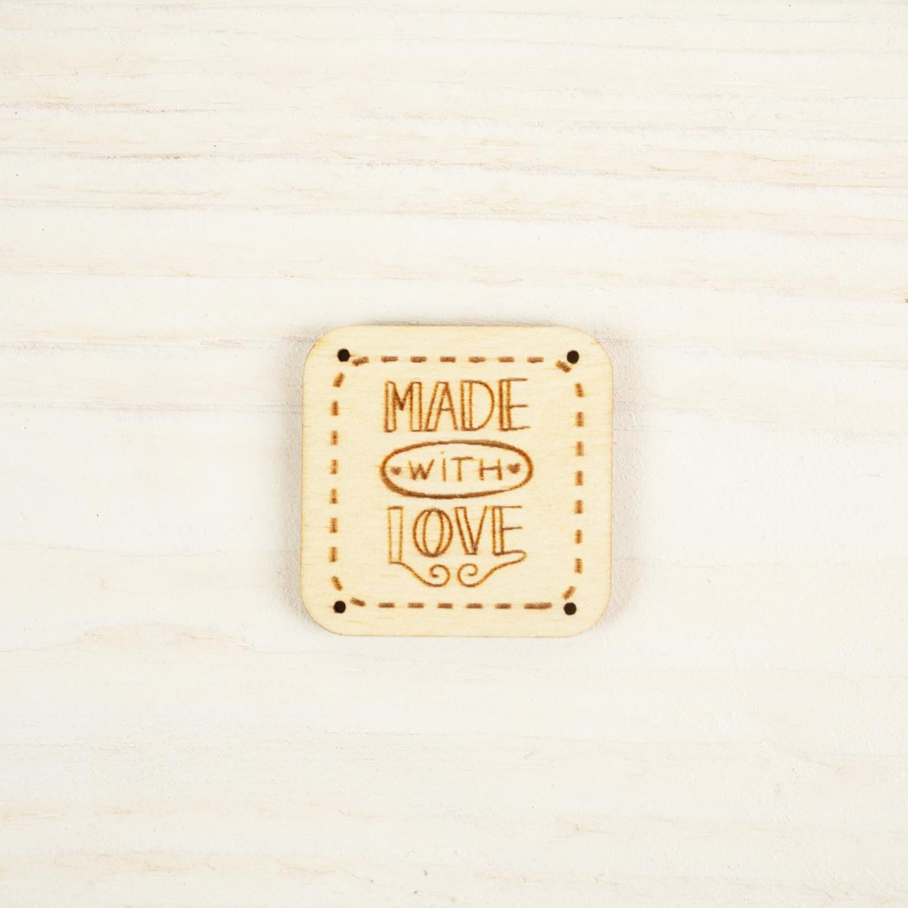 Metka drewniana kwadratowa - MADE WITH LOVE / wz. 4