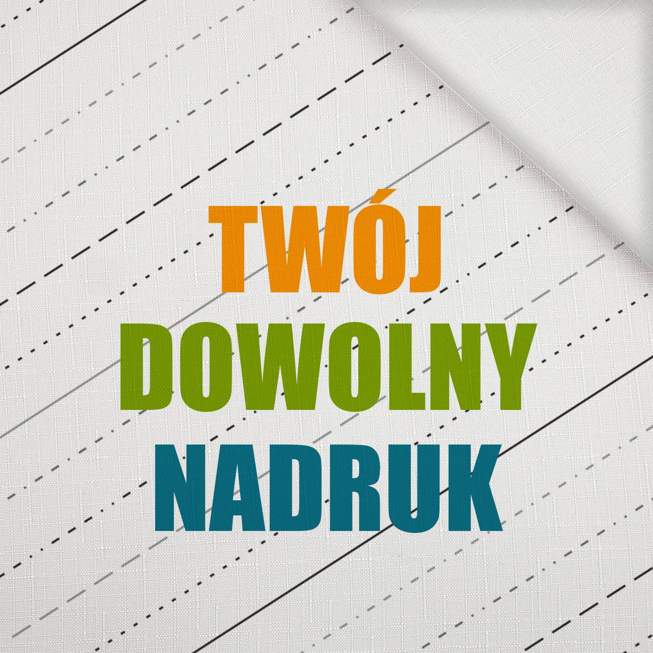 MATERIAŁ Z WŁASNYM NADRUKIEM - Tkanina na obrusy
