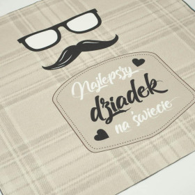 CUSHION PANEL - Najlepszy Dziadek na Świecie/ english check- beige- HOME DECOR PREMIUM 