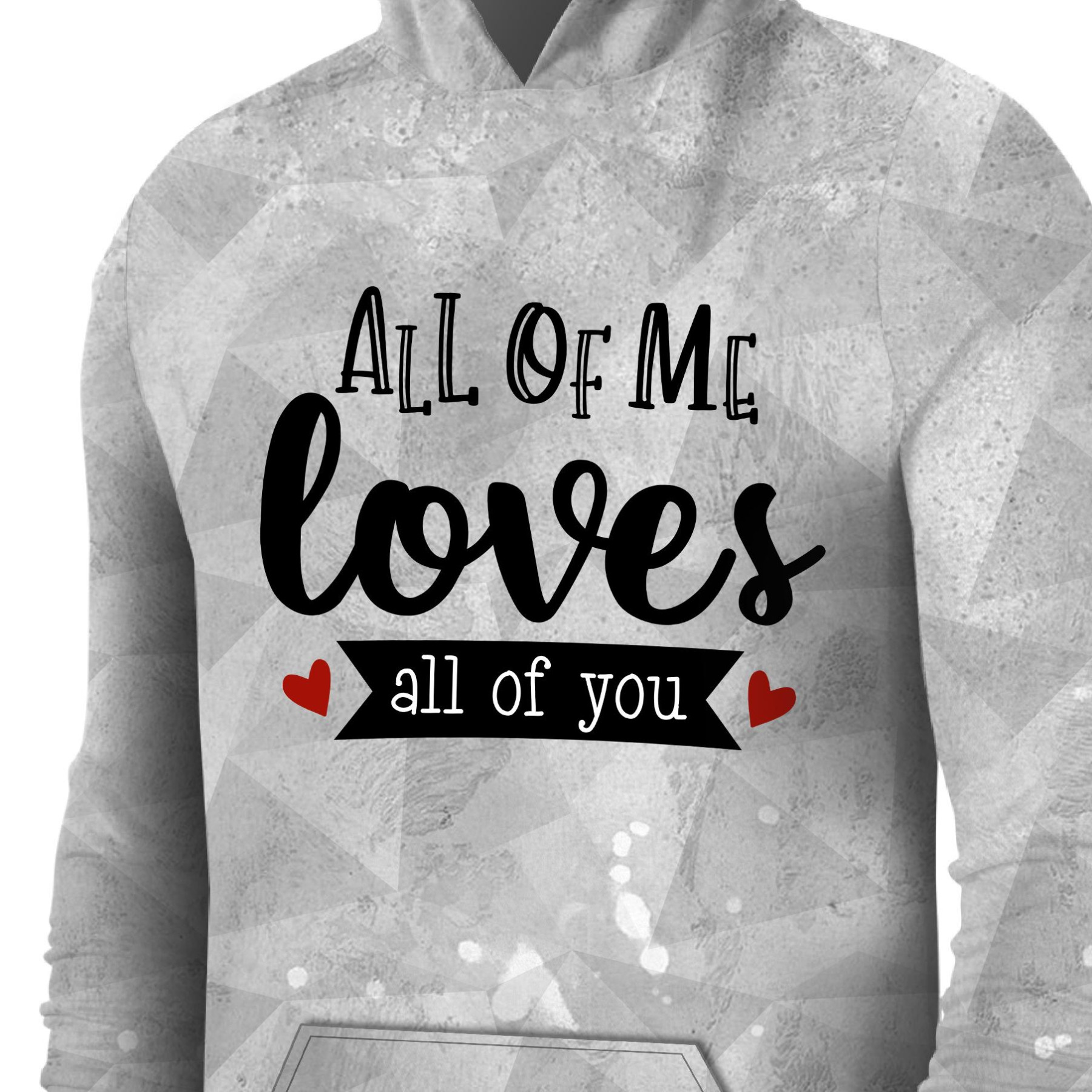 PÁNSKÁ MIKINA S KAPUCÍ (COLORADO) - ALL OF ME LOVES ALL OF YOU (BE MY VALENTINE) / LED - SADA ŠITÍ