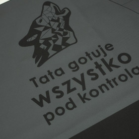 ZÁSTĚROVÝ PANEL - TATA GOTUJE WSZYSTKO POD KONTROLĄ