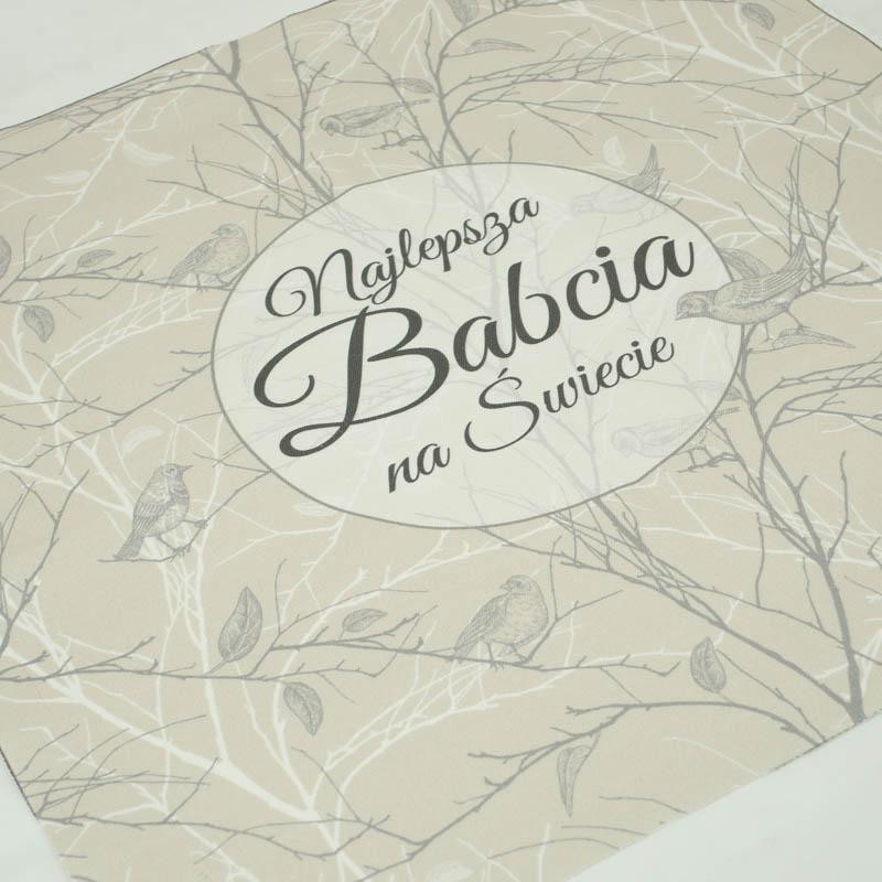 CUSHION PANEL - Najlepsza Babcia na Świecie/ birds - HOME DECOR PREMIUM 