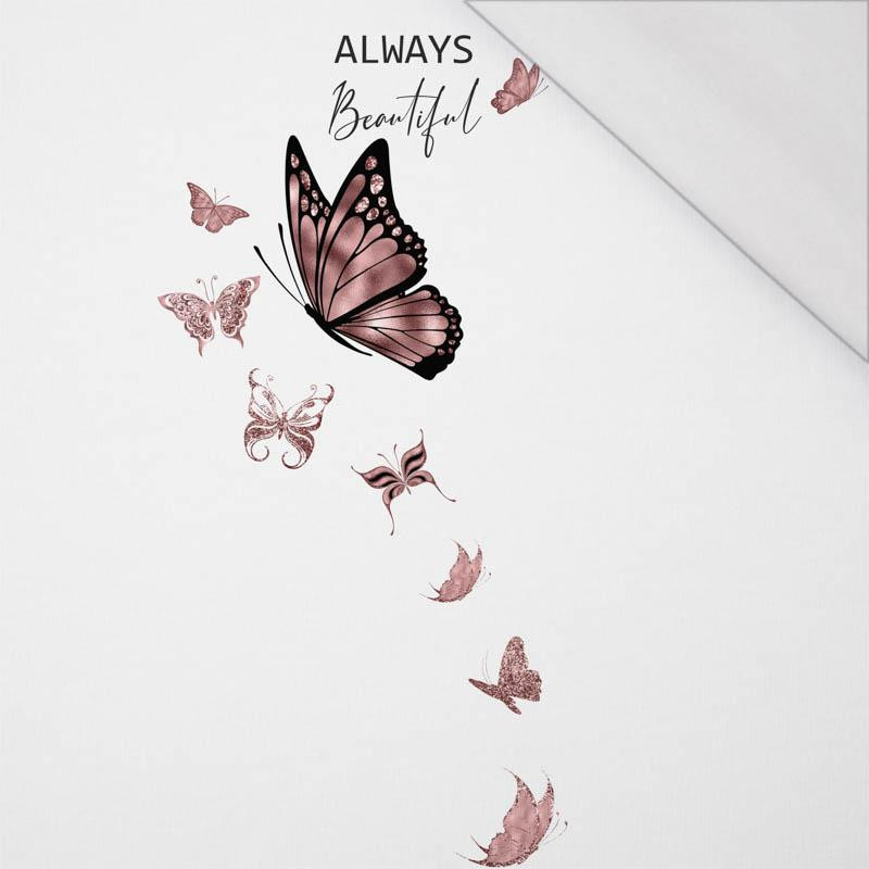 ALWAYS BEAUTIFUL (GLITTER BUTTERFLIES) / white - SINGLE JERSEY PANORAMIC PANEL (60cm x 155cm)