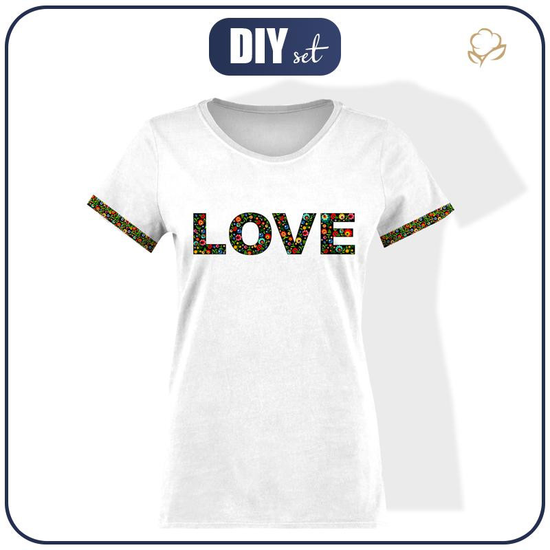 WOMEN’S T-SHIRT - LOVE / FOLKLORE - single jersey