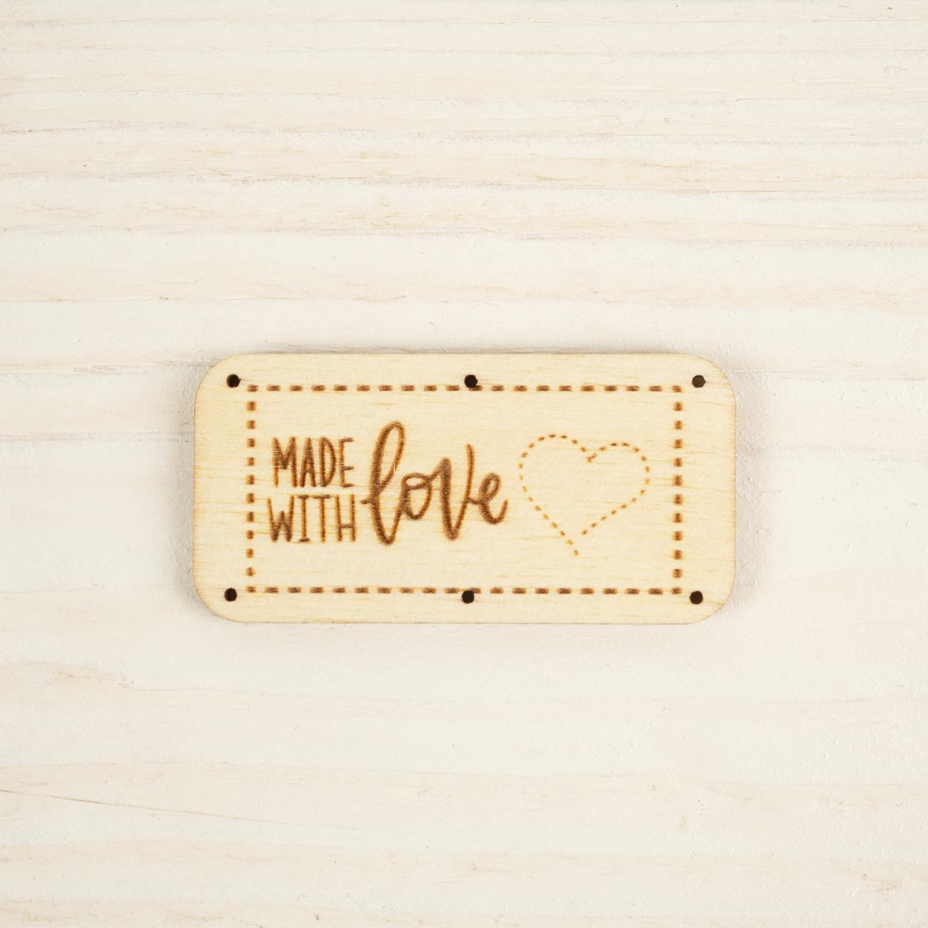 Wooden label rectangular - MADE WITH LOVE / PAT. 3