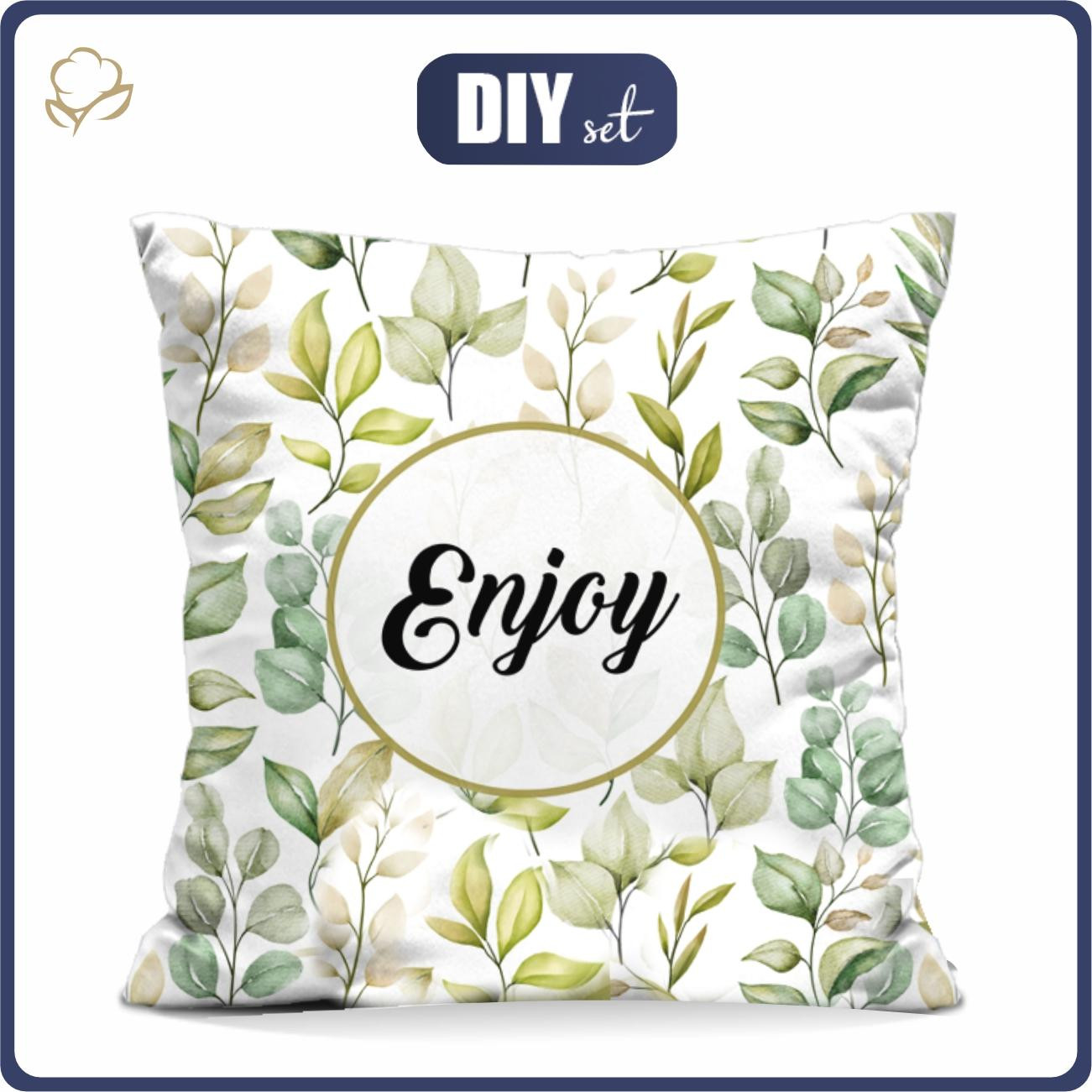 PILLOW 45X45 - ENJOY - Cotton woven fabric - sewing set