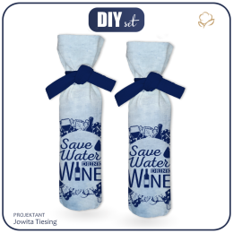 THE BOTTLE COVER - SAVE WATER DRINK WINE - DIY set