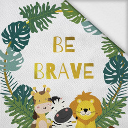 BE BRAVE (WILD & FREE) - panel  - Velvet with pattern