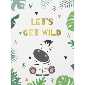 LET'S GET WILD (WILD & FREE) - Cotton woven fabric panel