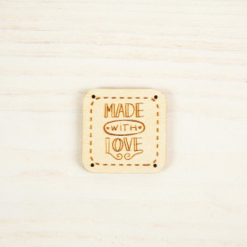 Wooden label square - MADE WITH LOVE / PAT. 4