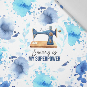 SEWING IS MY SUPERPOWER - panel (75cm x 80cm) Cotton woven fabric