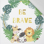 BE BRAVE (WILD & FREE) - Baumwoll Webware Panel