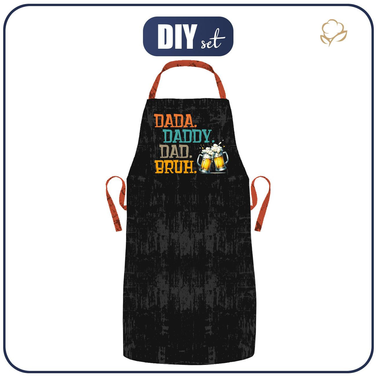 APRON - DADA BRUH - sewing set