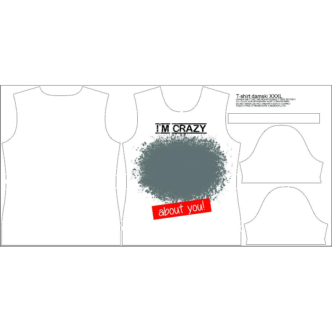 WOMEN'S T-SHIRT - I M CRAZY ABOUT YOU - WITH YOUR OWN PHOTO - sewing set