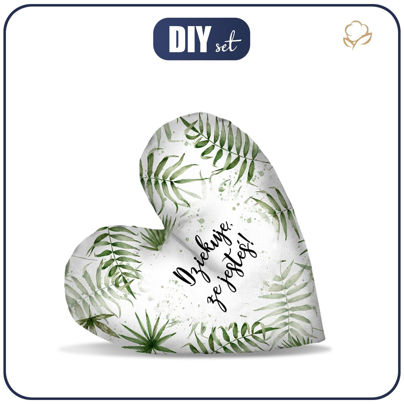 DECORATIVE PILLOW HEART - DZIĘKUJĘ, ŻE JESTEŚ !