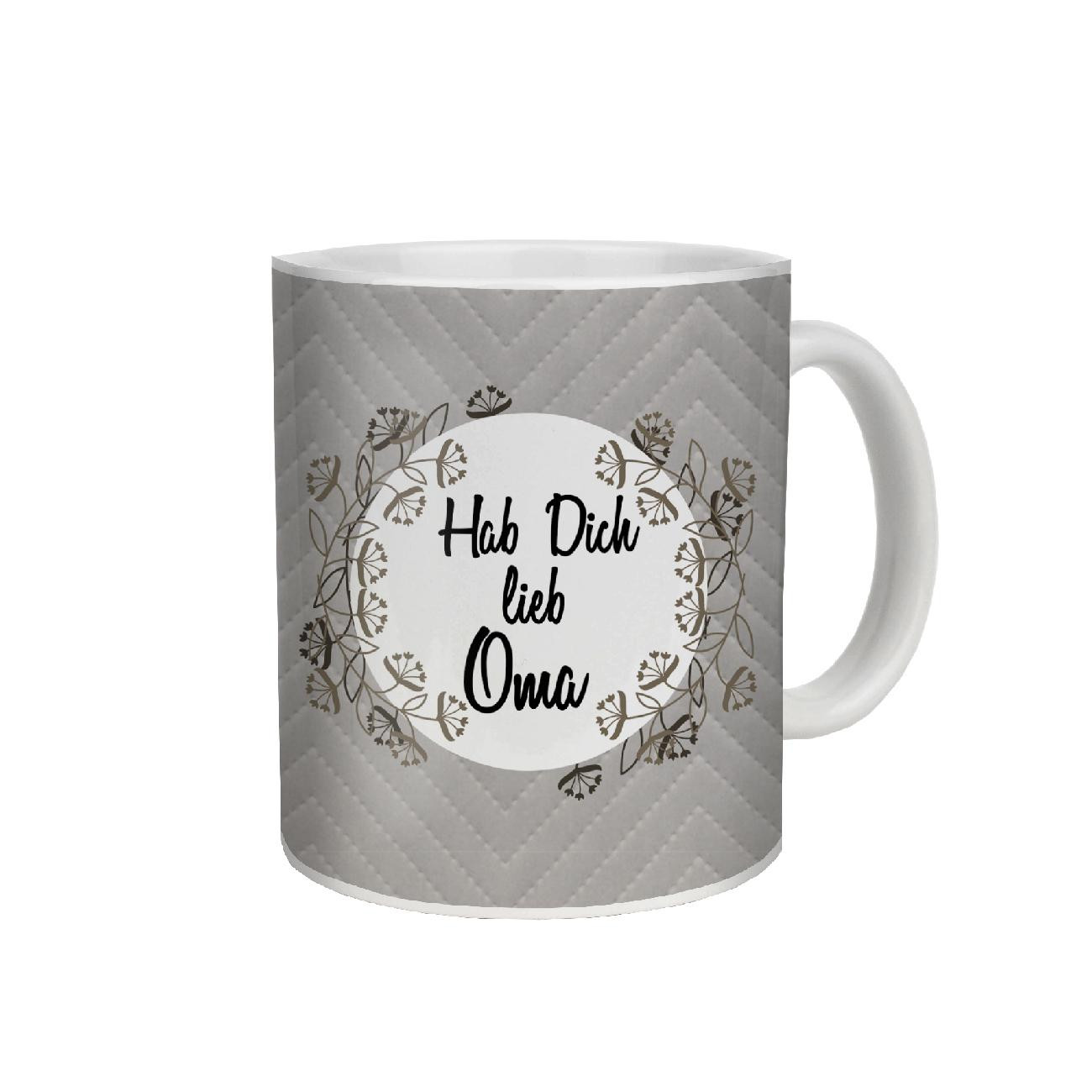 MUG WITH PRINT -  HAB DICH LIEB OMA