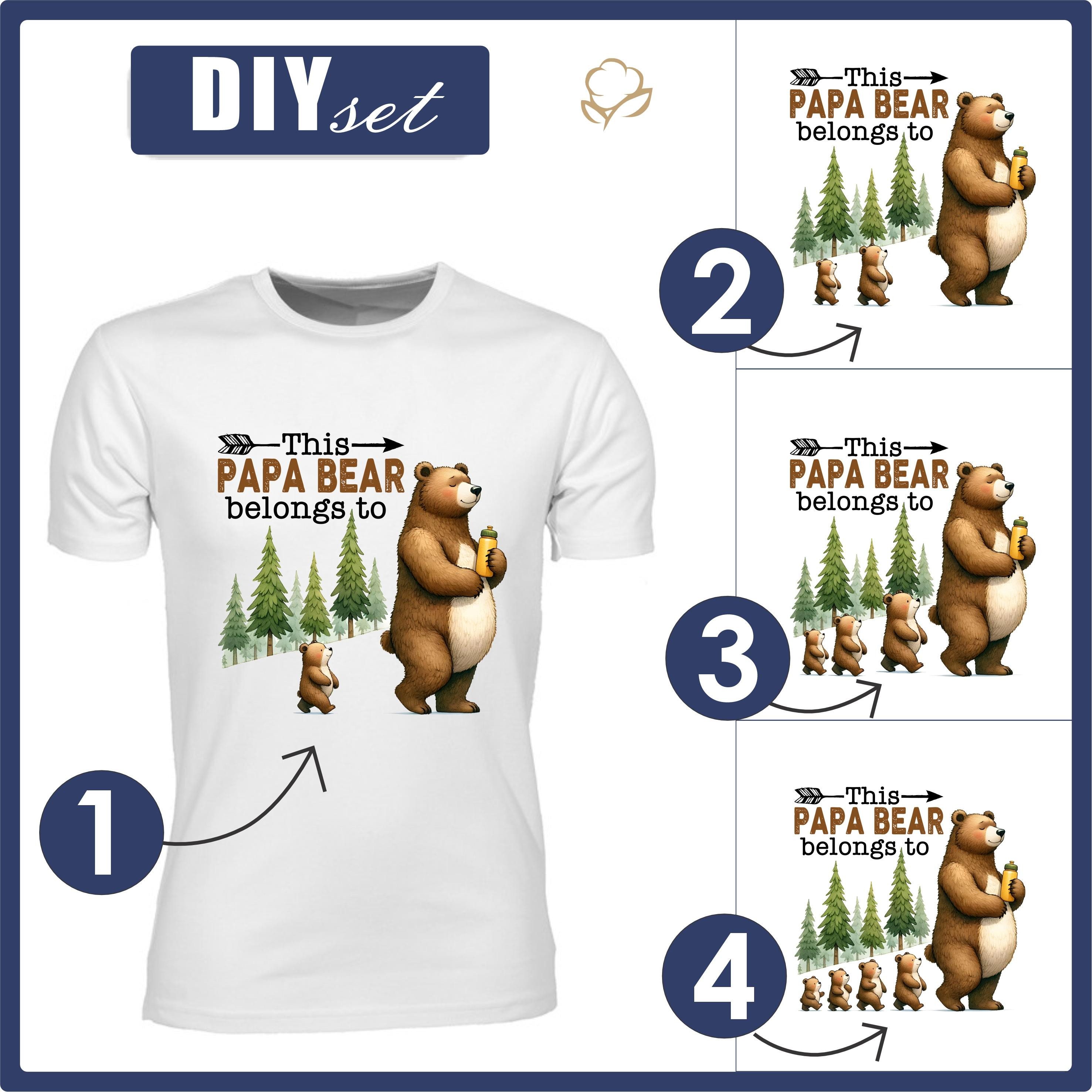 MEN'S T-SHIRT WITH OWN PRINT - THIS PAPA BEAR BELONGS TO...  - sewing set