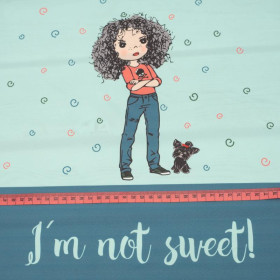 I’M NOT SWEET - panel Waterproof woven fabric EN