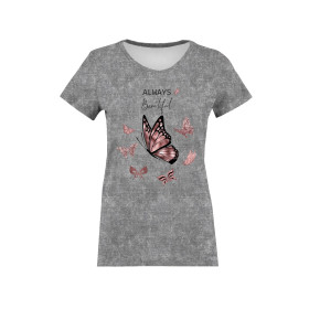 WOMEN’S T-SHIRT - ALWAYS BEAUTIFUL (GLITTER BUTTERFLIES) / ACID WASH GREY - single jersey