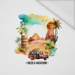 I NEED A VACATION - Paneel (60cm x 50cm) Wasserabweisende Webware