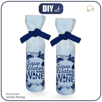 POKROWIEC NA BUTELKĘ - SAVE WATER DRINK WINE - DIY set 